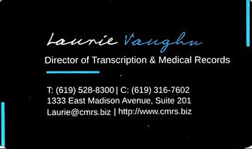 Laurie Vaughn, Director of Transcription & Medical Records, Business Card